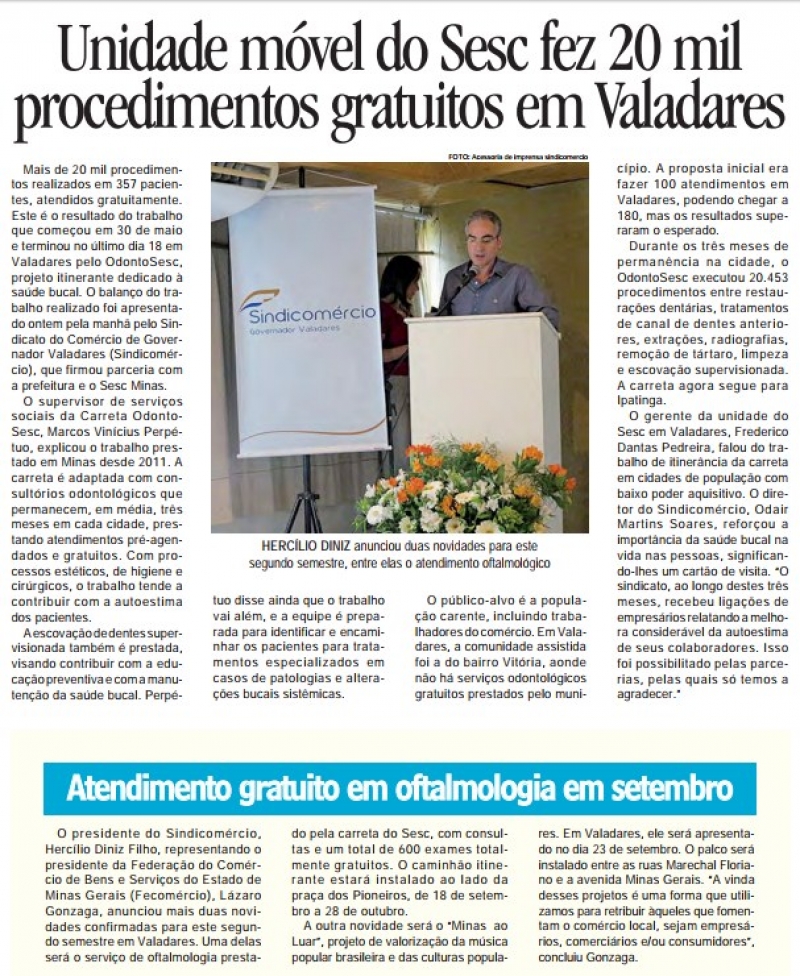 Unidade móvel do Sesc fez 20 mil procedimentos gratuitos em Valadares